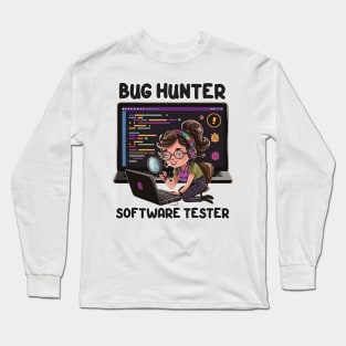 Bug Hunter Software Tester Long Sleeve T-Shirt